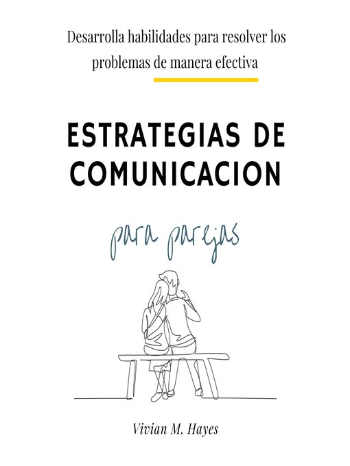 Title details for Estrategias de comunicación para parejas by Vivian M. Hayes - Available